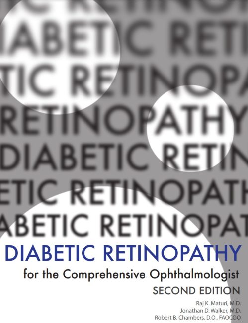 Diabetic Retinopathy for the Comprehensive Ophthalmologist